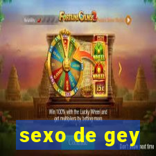 sexo de gey